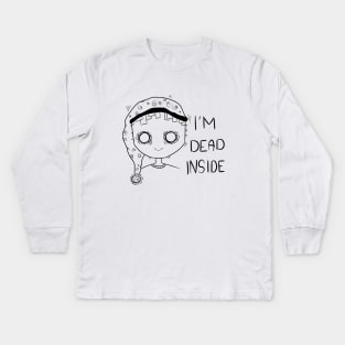 I'm dead inside Kids Long Sleeve T-Shirt